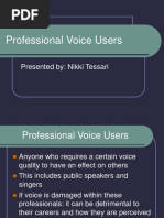 Professional Voice Users