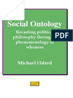 Michael Eldred - Social Ontology - Recasting Political Philosophy Through A Phenomenology of Whoness - Ontos Verlag (2008) PDF