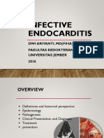 Infective Endocarditis: Dwi Ariyanti, MD (Fiha) Fakultas Kedokteran Universitas Jember 2016