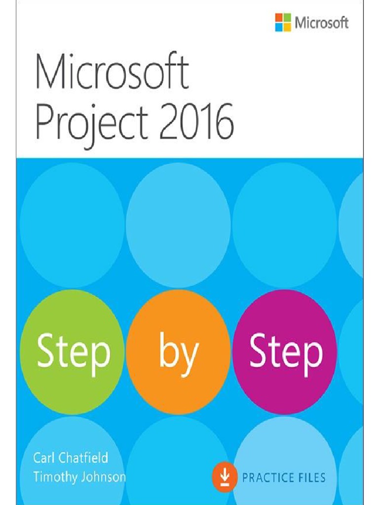 Microsoft Project 2016 Practice Files | PDF | Computers | Technology ...