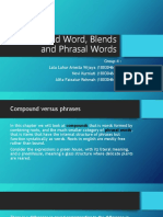 Compound Word, Blends and Phrasal Words