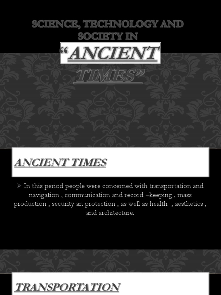 Science and Technology in Ancient Civilizations | PDF | Ancient Egypt ...