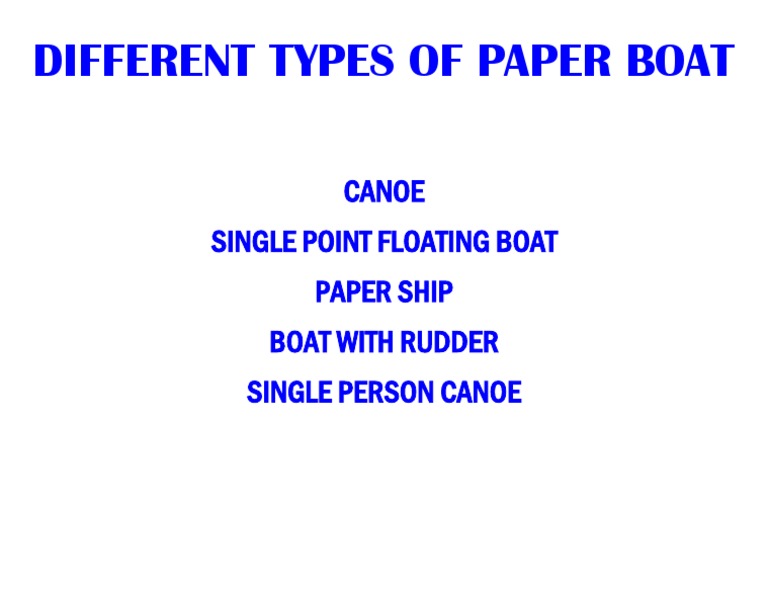 Types of Paper Boats Explained | PDF
