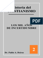 DEIROS, Pablo A. (2006). Historia del Cristianismo 2. Los mil años de incertidumbre.pdf