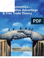 Murky Economics - Comparative Advantage & Free Trade Theory: John Kozy