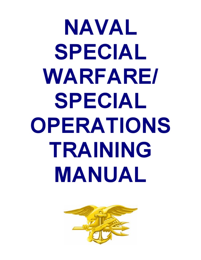 Naval Special Warfare Training Manual | PDF