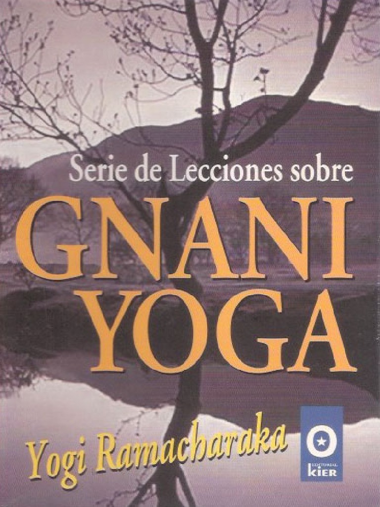 (Yogi Ramacharaka) - Lecciones de Gnani Yoga PDF | PDF