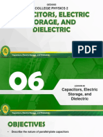 College Physics 2: Capacitors, Electric Storage, and Dielectric