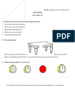 Name: DATE: Thursday, The 19 Test Paper Clasa A III-a, L1