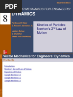 Chapter 8 - Kinetics of Particles - Newton's 2nd Law of Motion