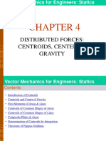 Chapter 4_distributed Forces_centroids, Center of Gravity