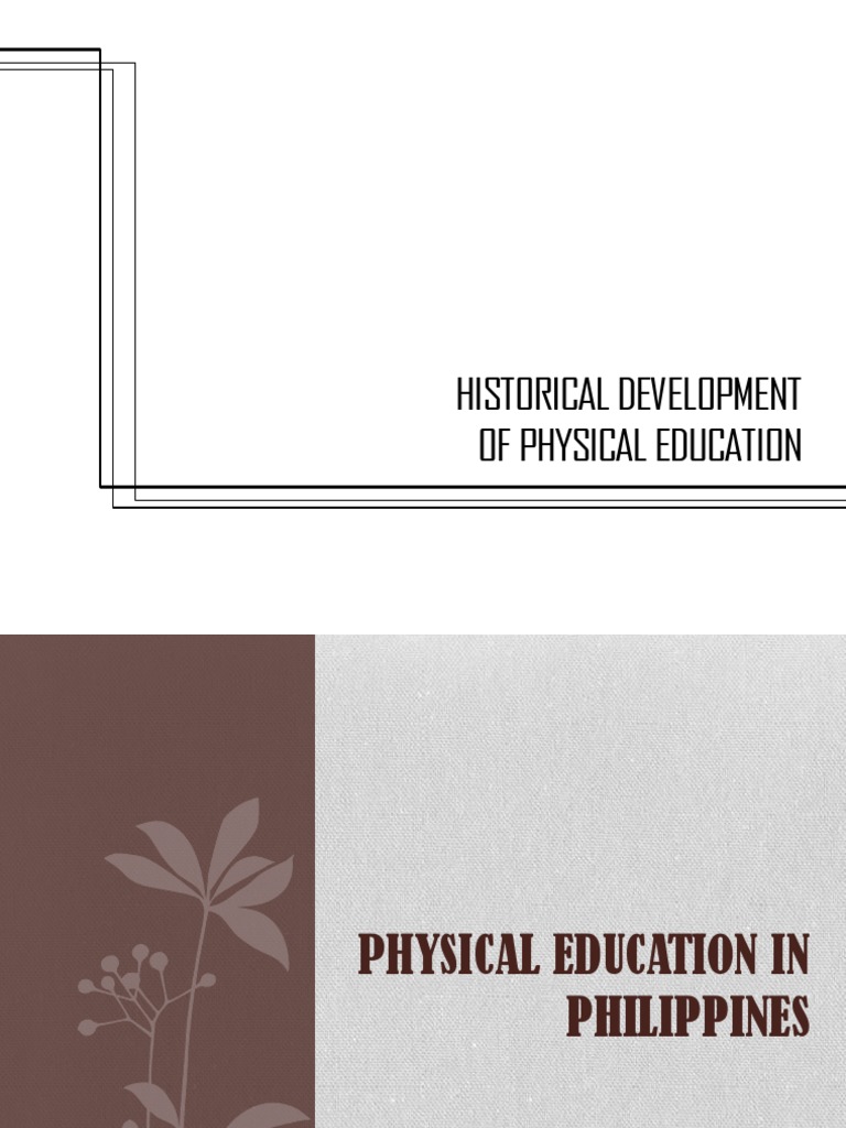 Historical Development of Physical Education in The Philippines | PDF