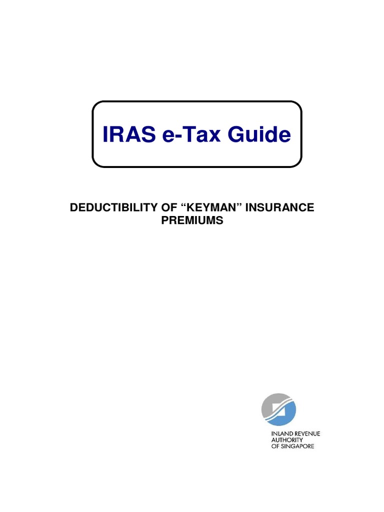 Iras E Tax Guide Deductibility Of Keyman Insurance Premiums Pdf
