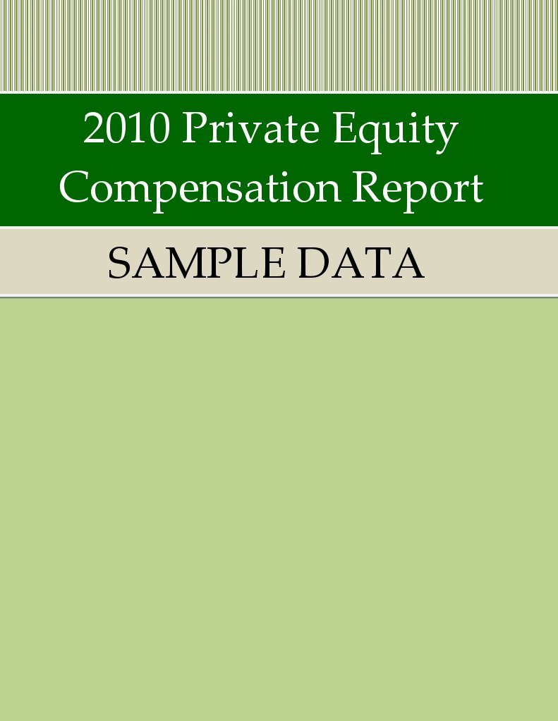2010 Private Equity Compensation Report Carried Interest Tech Start Ups