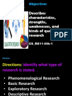 Describes Characteristics, Strengths, Weaknesses, and Kinds of Qualitative Research