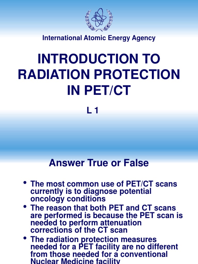 Radiation Protection in PET/CT Scans | PDF | Positron Emission ...