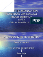 Evaluasi Proses Interaksi (API & SP)