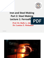 Iron and Steel Making Part 2: Steel Making Lecture 1: Ferroalloys