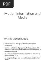 Motion Information and Media