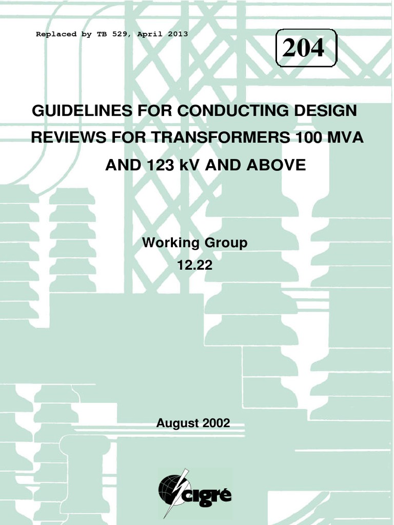 204 Guidelines For Conducting Design Reviews For Transformers Transformer Insulator