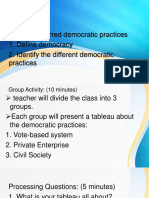 Identify Preferred Democratic Practices 1. Define Democracy 2. Identify The Different Democratic Practices