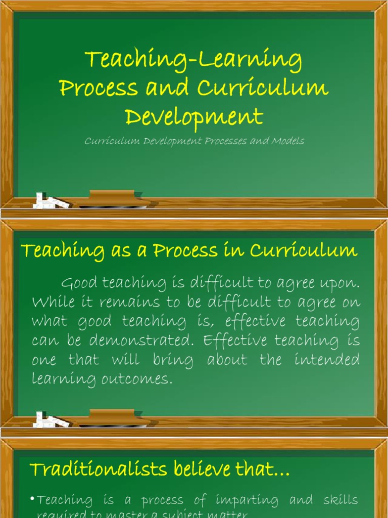 Teaching-Learning Process and Curriculum Development | PDF | Learning ...
