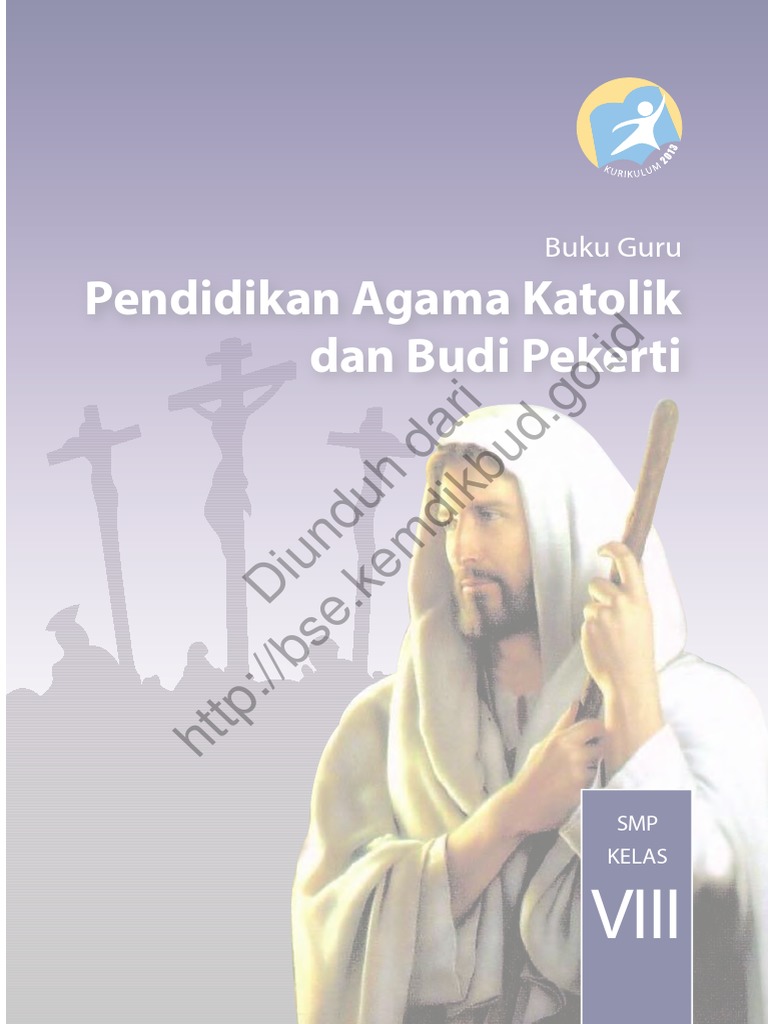 Kelas8 Pendidikan Agama Katolik Dan Budi Pekerti Buku Guru 1732 Pdf