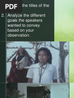 Identify The Titles of The Movies 2. Analyze The Different Goals The Speakers Wanted To Convey Based On Your Observation