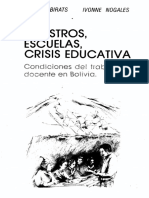 Maestros Escuelas, Crisis Educativa