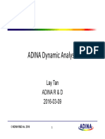 ADINA Dynamic Analysis: Lay Tan Adina R & D 2016-03-09