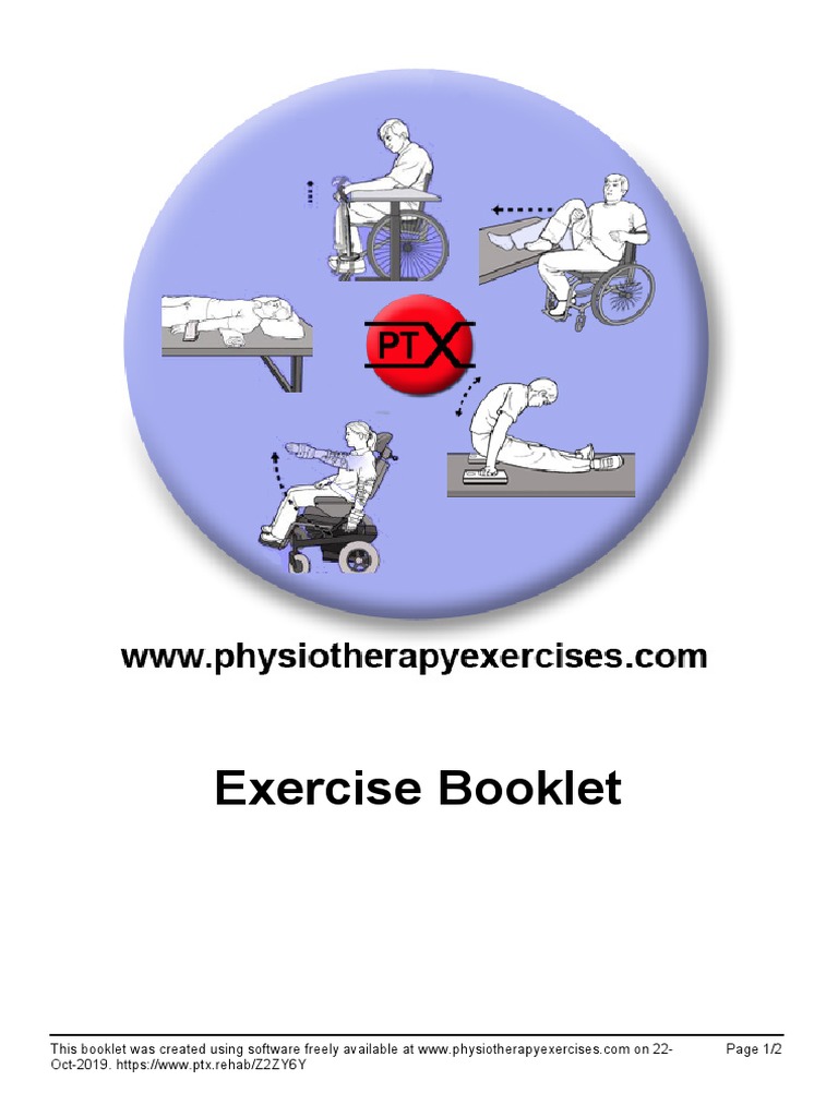 Exercise Booklet: Oct-2019. HTTPS://WWW - ptx.rehab/Z2ZY6Y Page 1/2 ...