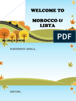 Welcome To Morocco & Libya: By: Jill E. Pacis
