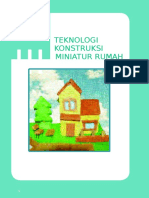 Teknologi Konstruksi Miniatur Rumah