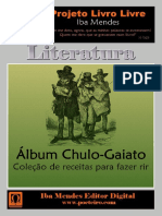 Album Chulo-Gaiato Ou Colecao de Receitas para Fazer Rir - IBA MENDES