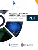 Desafios Del Riesgo Cibernetico en El Sector Financiero para Colombia y America Latina