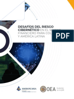 Desafios Del Riesgo Cibernetico en El Sector Financiero Para Colombia y America Latina