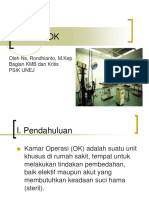 Ruang Ok: Oleh Ns. Rondhianto, M.Kep Bagian KMB Dan Kritis Psik Unej