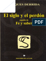 DERRIDA, Jacques, El Siglo y El Perdón - Fe y Saber PDF
