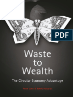 Peter Lacy, Jakob Rutqvist - Waste To Wealth - The Circular Economy Advantage-Palgrave Macmillan (2015)