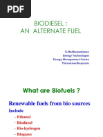 Biodiesel: An Alternate Fuel: K.Madhusoodanan Energy Technologist Energy Management Centre Thiruvananthapuram