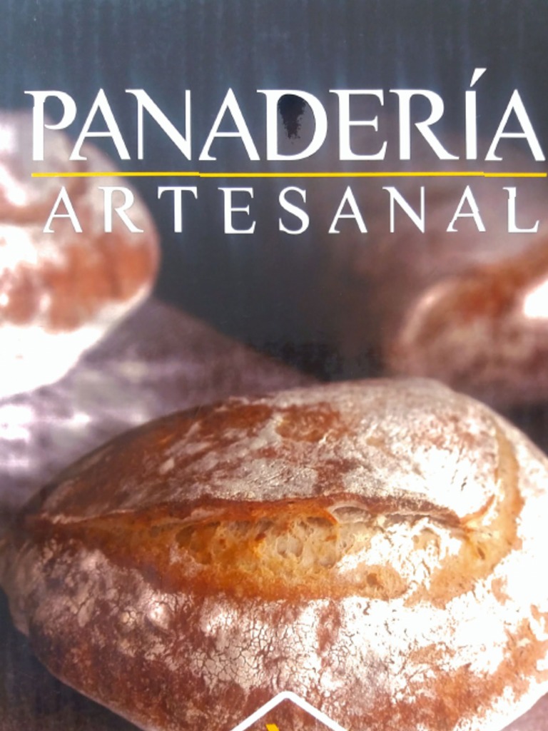 extremidades Psicologicamente Tentáculo Panaderia Artesanal - Lexus | PDF | De masa fermentada | Panes