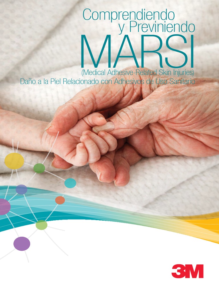 Marsi: Daño a la Piel Relacionado con Adhesivos de Uso Sanitario ...