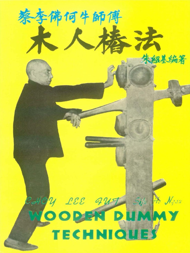 Fut Choy Lee Wooden Dummy Techniques