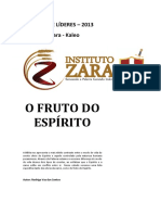 Zara Frutos Do Espírito