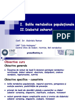 I. Bolile Metabolice Populaţionale II - Diabetul Zaharat: Conf. Dr. Gabriela Roman