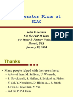 Accelerator Plans at Slac: John T. Seeman For The PEP-II Team e e Super-B-Factory Workshop Hawaii, USA January 19, 2004