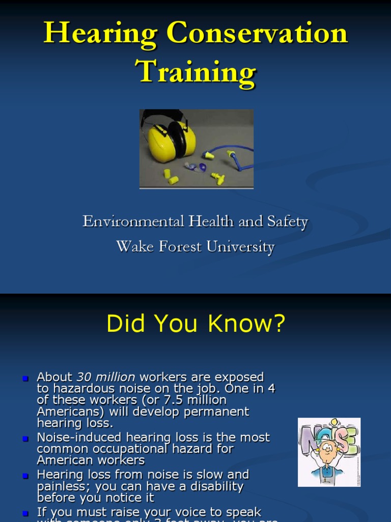Hearing Conservation Training Environmental Health And Safety Wake