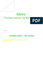 Metro: The Best Solution For Bangalore ?