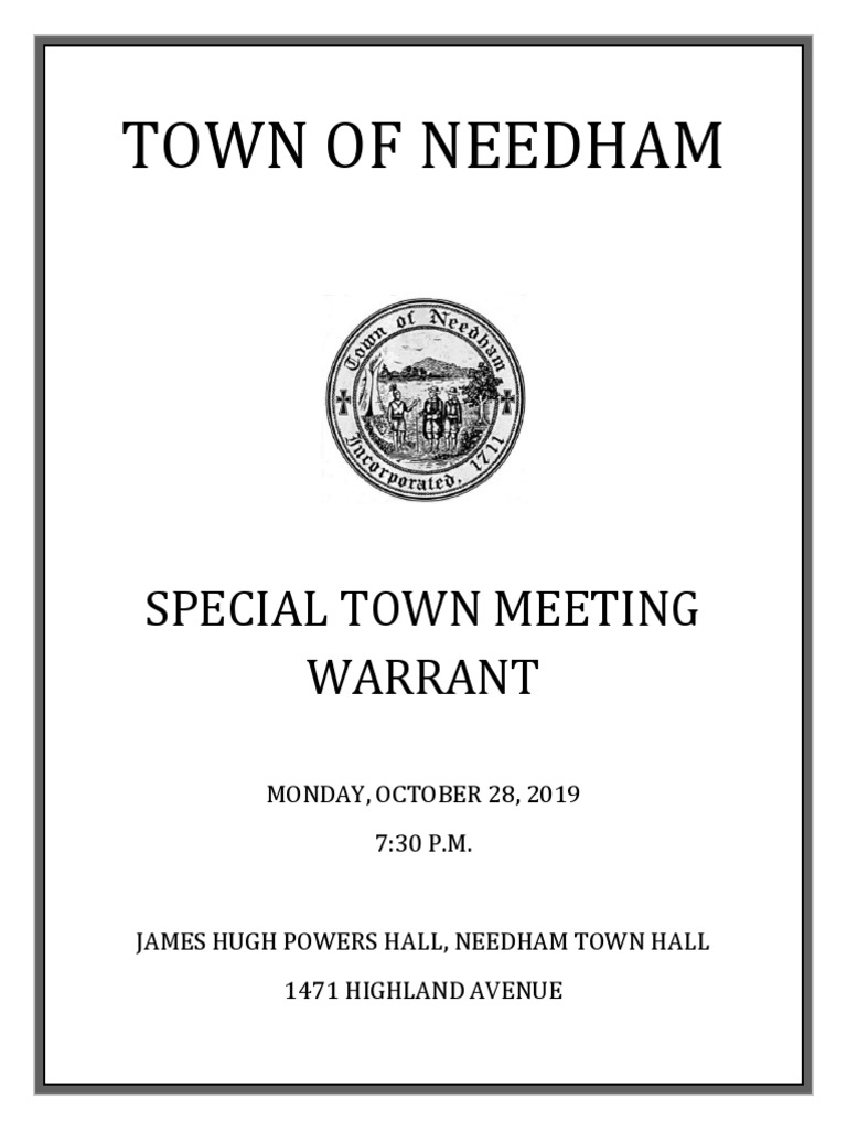 Needham Special Town Meeting Warrant, Oct. 28, 2019 Zoning Medicine