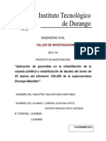 Aplicación de geomallas en la rehabilitación de la carpeta asfáltica y estabilización de taludes del tramo de 25 metros del kilometro 139+200 de la supercarretera Durango-Mazatlán
